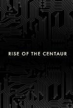 Watch Rise of the Centaur Sockshare