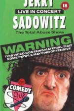 Watch Jerry Sadowitz - Live In Concert - The Total Abuse Show Sockshare