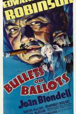 Watch Bullets or Ballots Sockshare