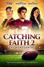 Watch Catching Faith 2 Sockshare