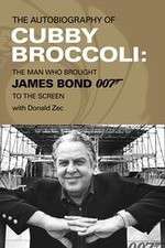Watch Cubby Broccoli: The Man Behind Bond Sockshare