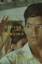 Watch John Denver Trending Sockshare