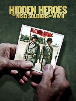 Watch Hidden Heroes: The Nisei Soldiers of WWII Sockshare