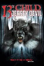 Watch 13th Child: Jersey Devil Sockshare