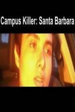 Watch Campus Killer Santa Barbara Sockshare