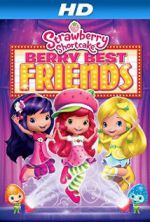 Watch Strawberry Shortcake: Berry Best Friends Sockshare