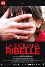 Watch La siciliana ribelle Sockshare