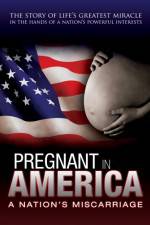 Watch Pregnant in America Sockshare