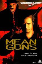 Watch Mean Guns Sockshare