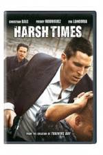 Watch Harsh Times Sockshare