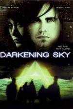 Watch Darkening Sky Sockshare