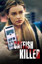 Watch Catfish Killer Sockshare