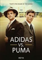 Watch Duell der Brder - Die Geschichte von Adidas und Puma Sockshare