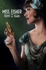 Watch Miss Fisher & the Crypt of Tears Sockshare