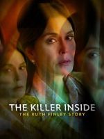 Watch The Killer Inside: The Ruth Finley Story Sockshare