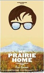 Watch My Prairie Home Sockshare