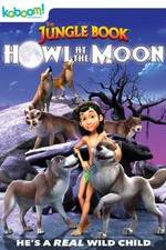 Watch The Jungle Book: Howl at the Moon Sockshare
