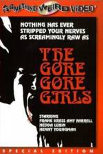 Watch The Gore Gore Girls Sockshare