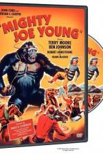 Watch Mighty Joe Young Sockshare