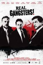 Watch Real Gangsters Sockshare