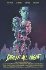 Watch Drive All Night Sockshare