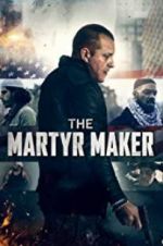 Watch The Martyr Maker Sockshare