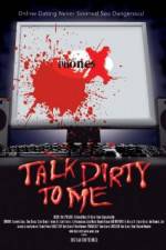 Watch Talk Dirty to Me Sockshare