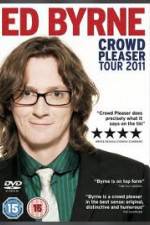 Watch Ed Byrne: Crowd Pleaser Sockshare