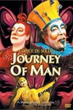 Watch Cirque du Soleil: Journey of Man Sockshare