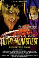 Watch Filthy McNastiest: Apocalypse Fuck! Sockshare