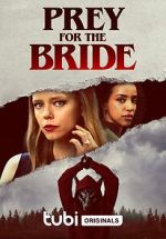 Watch Prey for the Bride Sockshare
