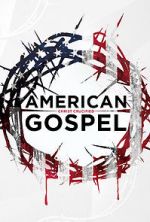 Watch American Gospel: Christ Crucified Sockshare