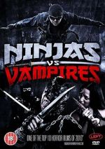 Watch Ninjas vs. Vampires Sockshare