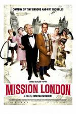 Watch Mission London Sockshare