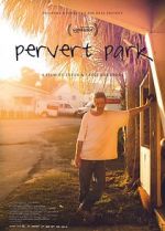 Watch Pervert Park Sockshare