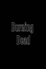 Watch Burning Dead Sockshare