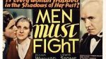 Watch Men Must Fight Sockshare