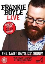 Watch Frankie Boyle Live - The Last Days of Sodom Sockshare