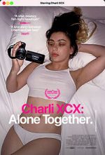 Watch Charli XCX: Alone Together Sockshare