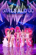 Watch Girls Aloud Ten The Hits Tour Sockshare
