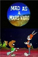 Watch Mad as a Mars Hare Sockshare