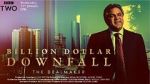 Watch Billion Dollar Downfall: The Dealmaker (TV Special 2023) Sockshare