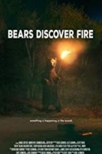 Watch Bears Discover Fire Sockshare