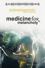 Watch Medicine for Melancholy Sockshare