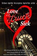 Watch Love Struck Sick Sockshare