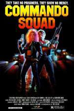 Watch Commando Squad Sockshare