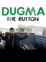 Watch Dugma: The Button Sockshare