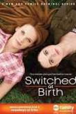 Watch Switched at Birth Sockshare