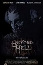 Watch Beyond Hell Sockshare