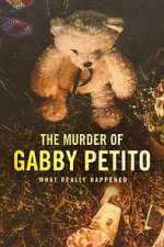 Watch The Murder of Gabby Petito: What Really Happened (TV Special 2022) Sockshare